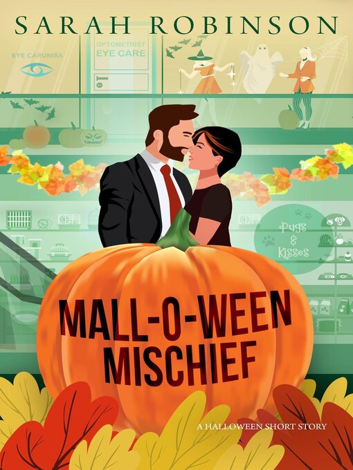 Title details for Mall-O-Ween Mischief by Sarah Robinson - Available